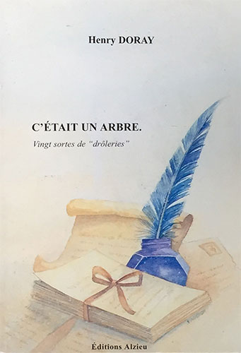 C’était un arbre, Vingt sortes de “drôleries”