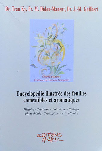 Encyclopédie illustrée des fleurs comestibles, médicinales et cosmétiques